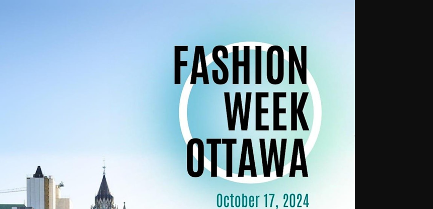 FASHION WEEK OTTAWA - 2024 w/ musical support by DREAMLAB